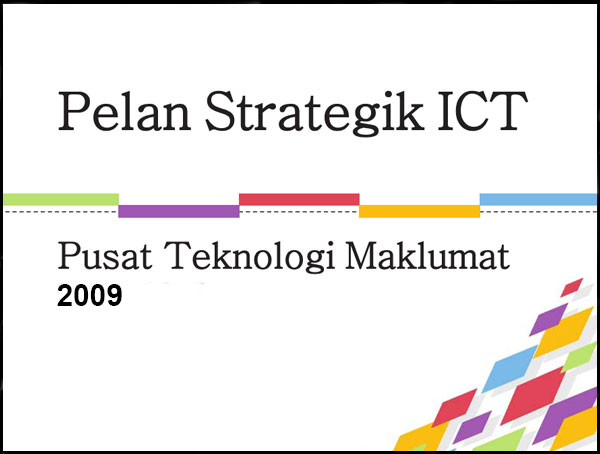 ICT Strategic Plan 2009